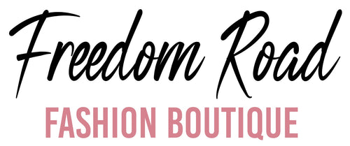Freedom Road Fashion 